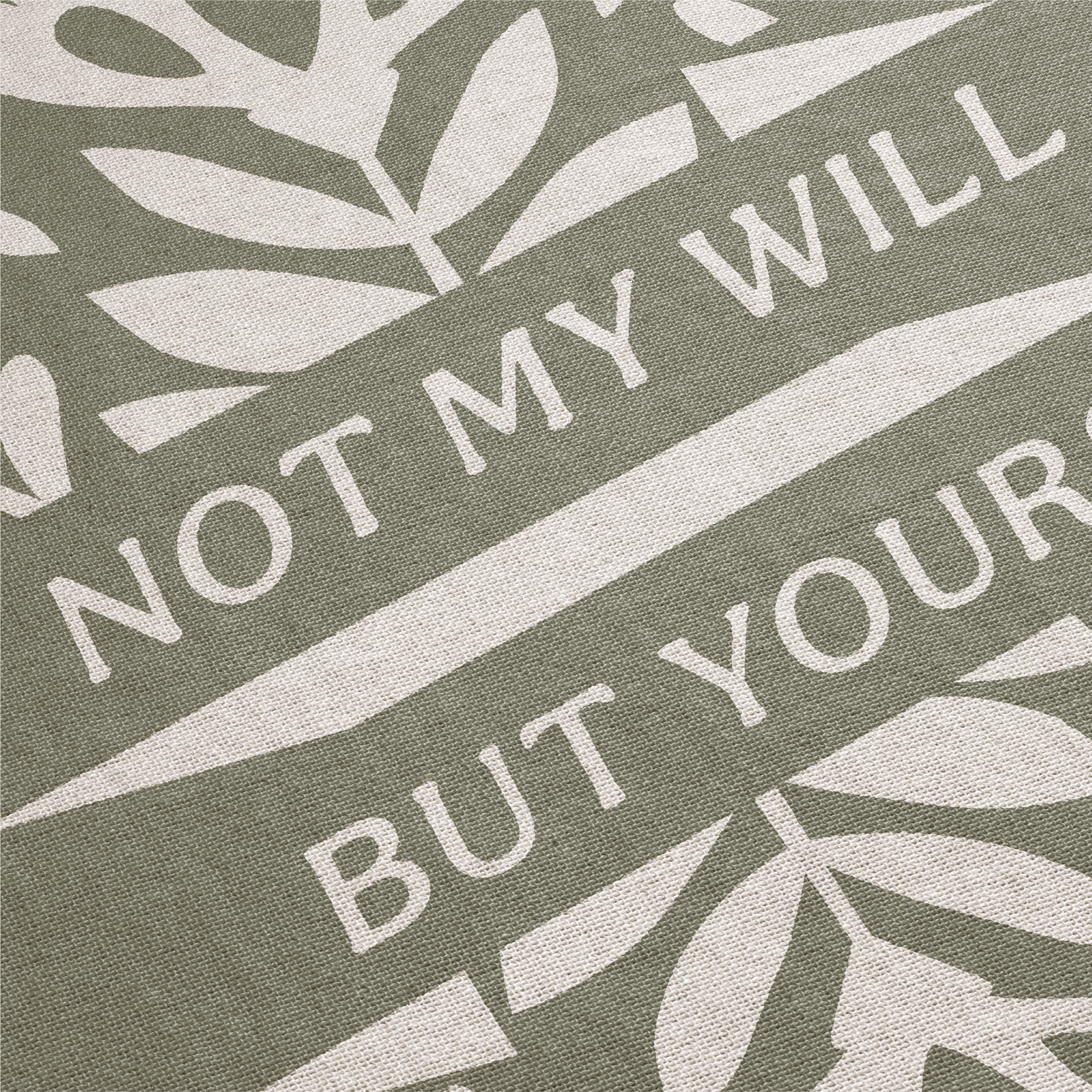 Text 'Not my will but yours' with leaf patterns on a green background