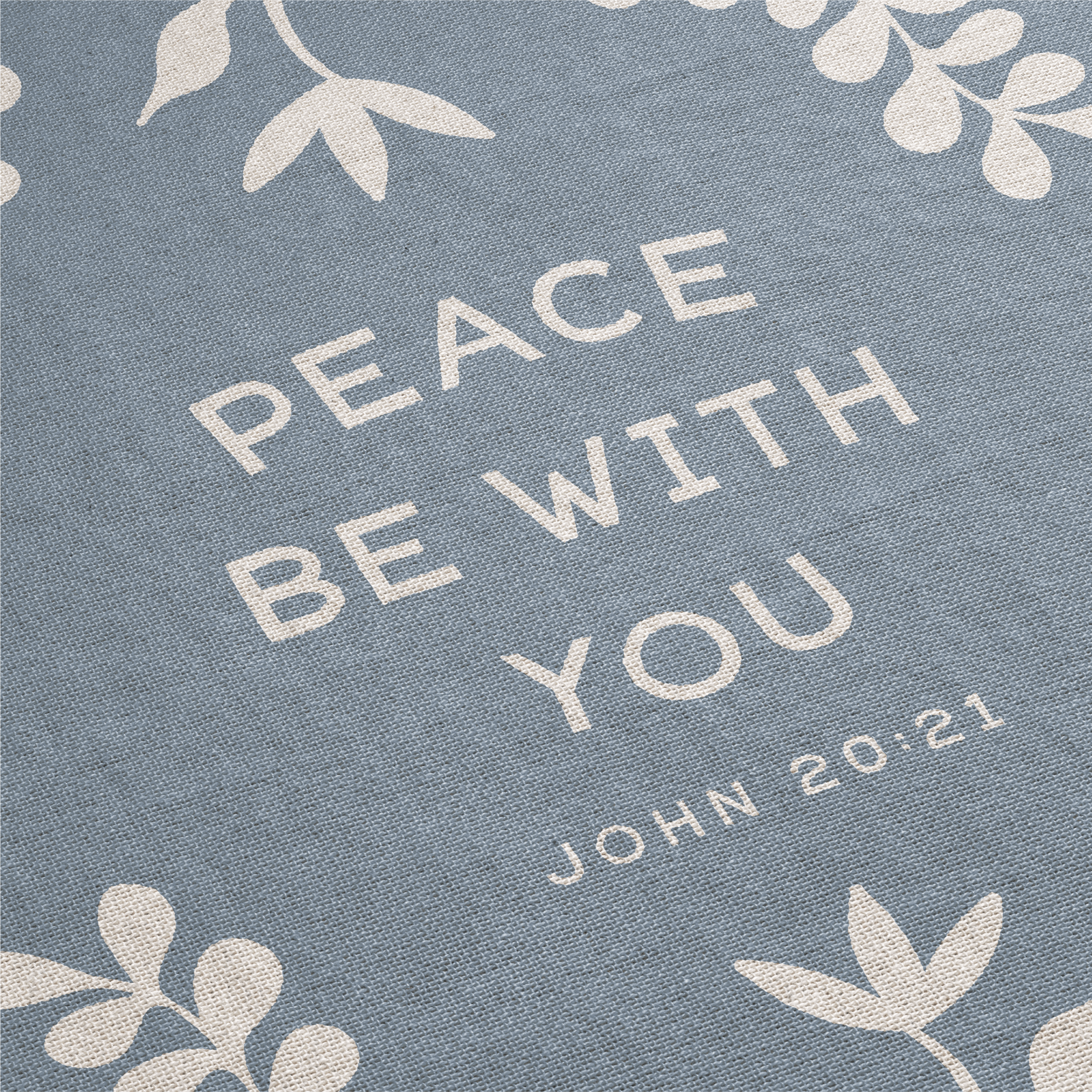Text 'PEACE BE WITH YOU' from John 20:21 on a blue background with leaf patterns