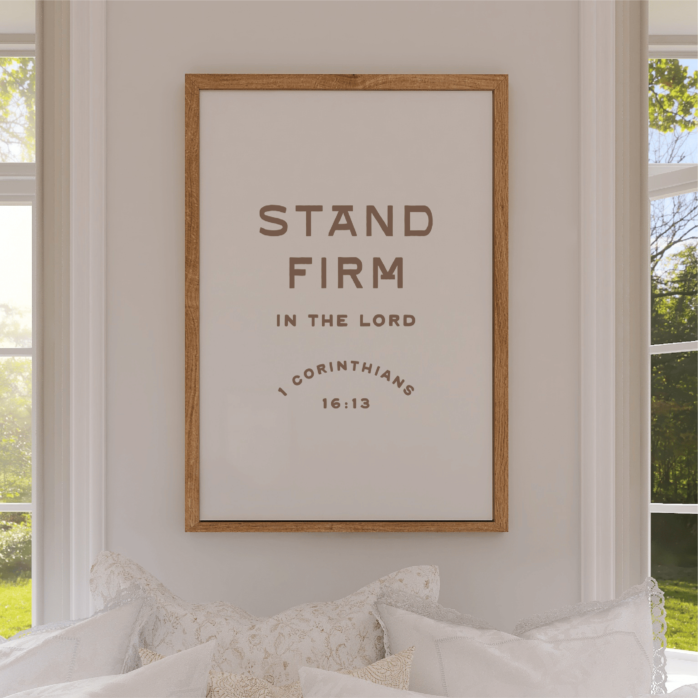 Stand Firm in the Lord Art Print