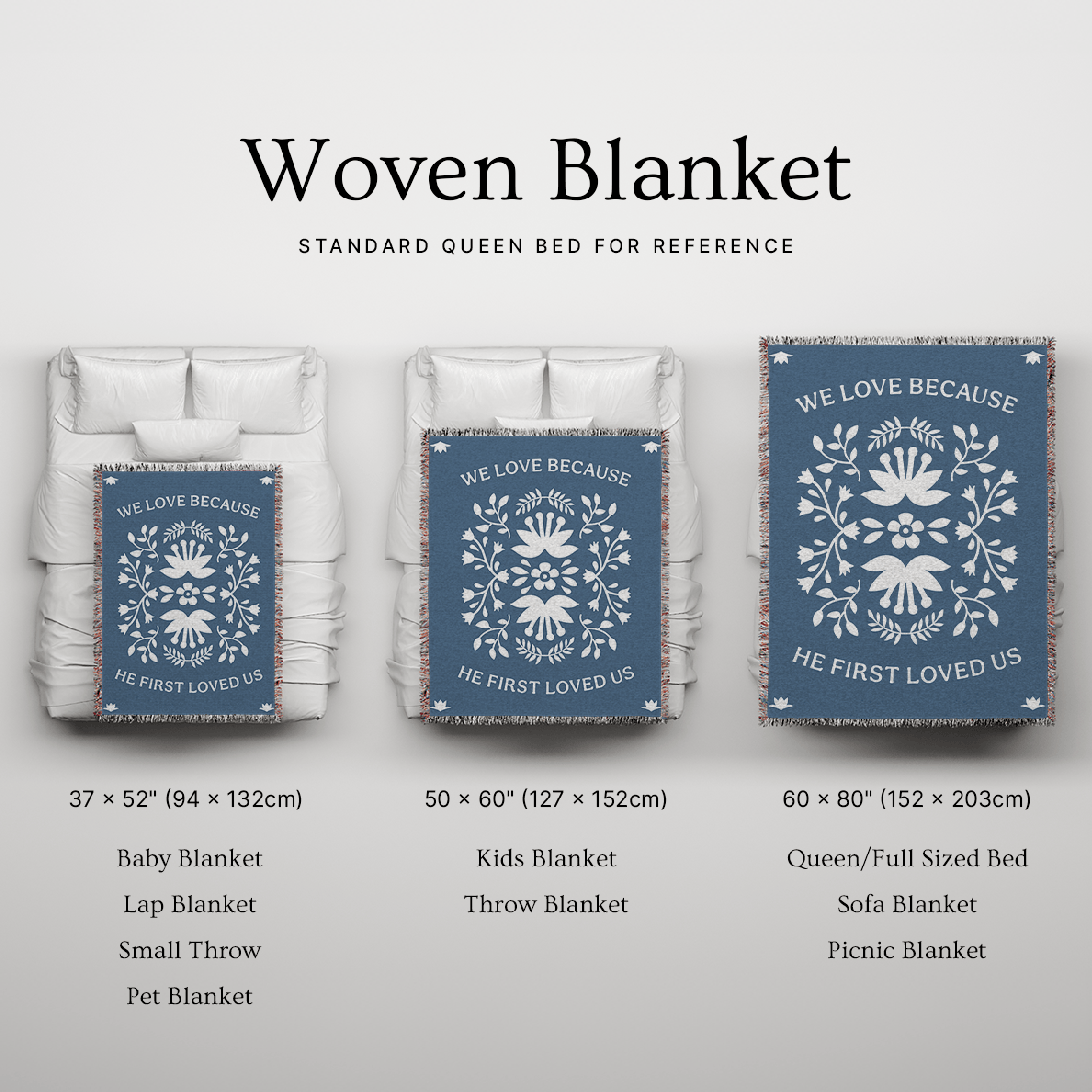 We Love Because He First Loved Us Personalized Woven Blanket