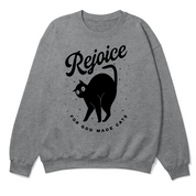 Gray sweatshirt with black cat graphic and 'Rejoice for God made cats' text on a white background