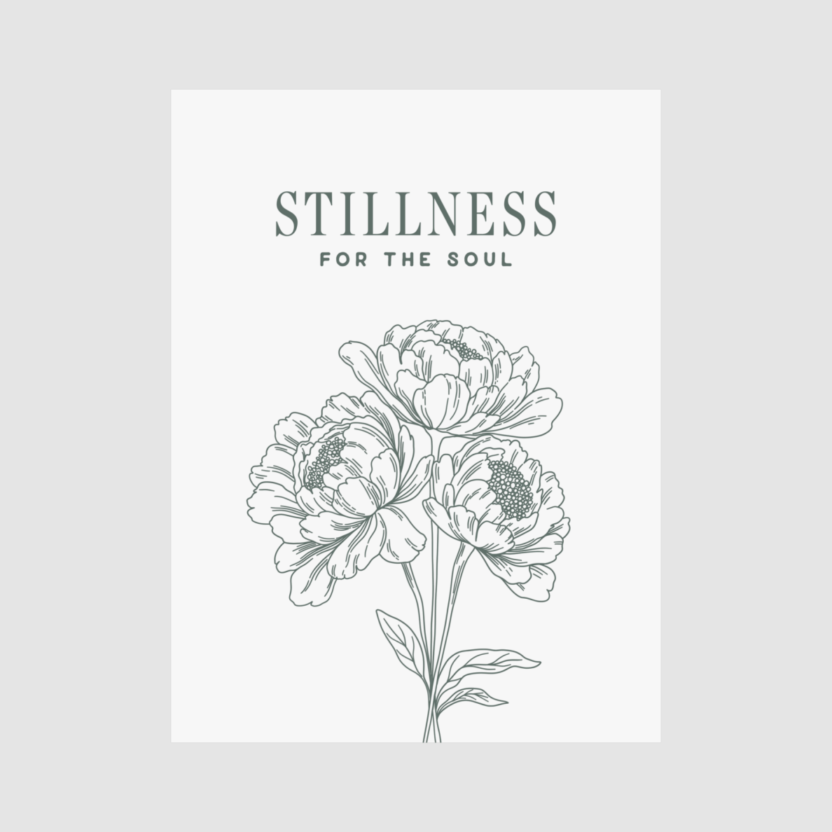 Floral illustration with 'Stillness for the Soul' text on a light gray background