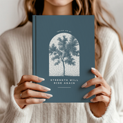 Strength Will Rise Again Hardcover Journal - Isaiah 40:31