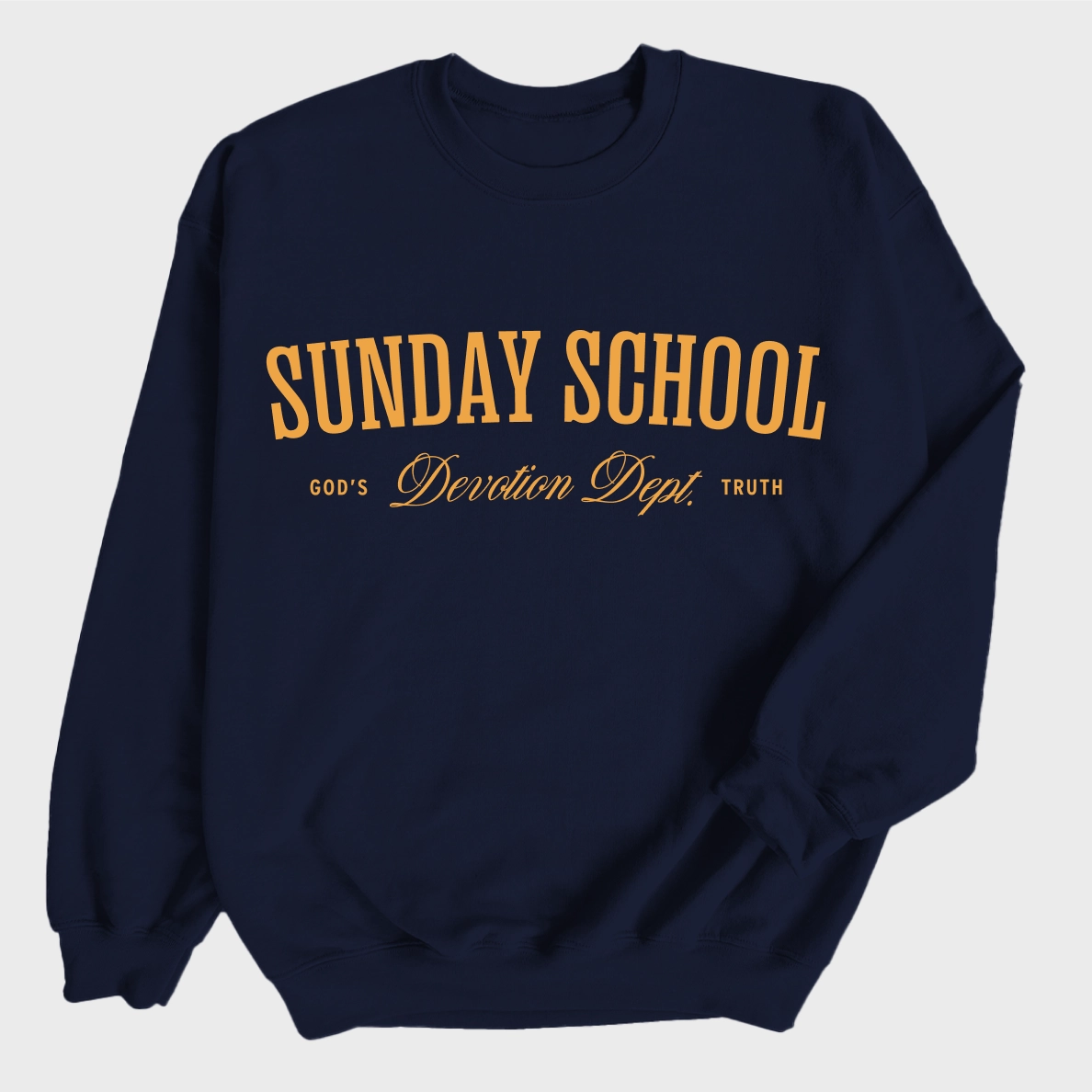 Christian crewneck sweatshirt with the phrase “Sunday School Devotion Dept. – God’s Truth” in varsity-style lettering; cozy unisex cotton-poly blend for faith-based everyday wear.