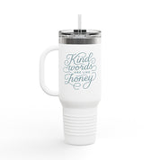 40oz stainless steel travel mug with the phrase “Kind words are like honey” in handwritten script; insulated with straw and lid, perfect Christian gift for women on the go.